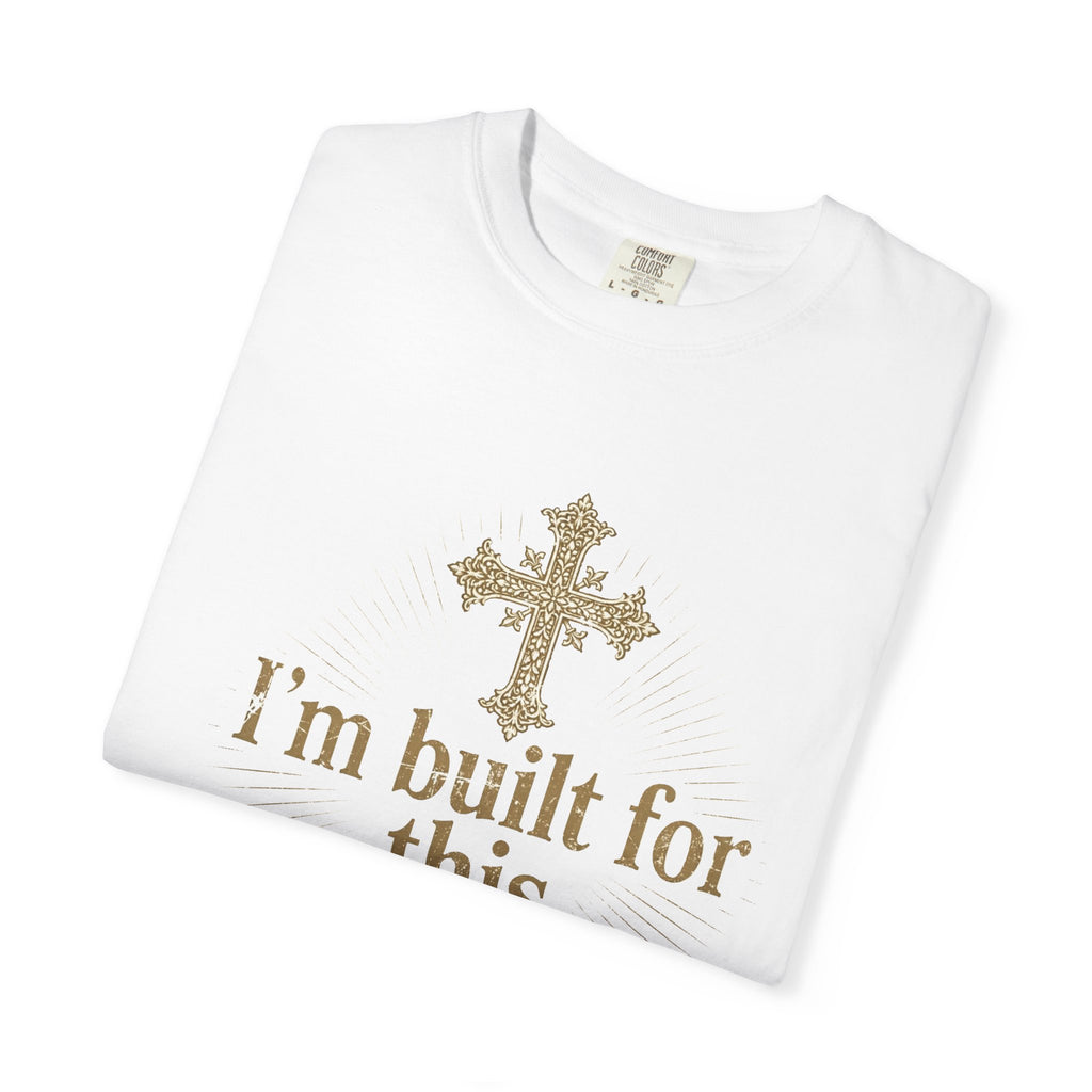Christian 'I'm Built For This' Graphic T-Shirt – Faith Cross Design
